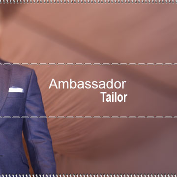 Ambassador Tailor